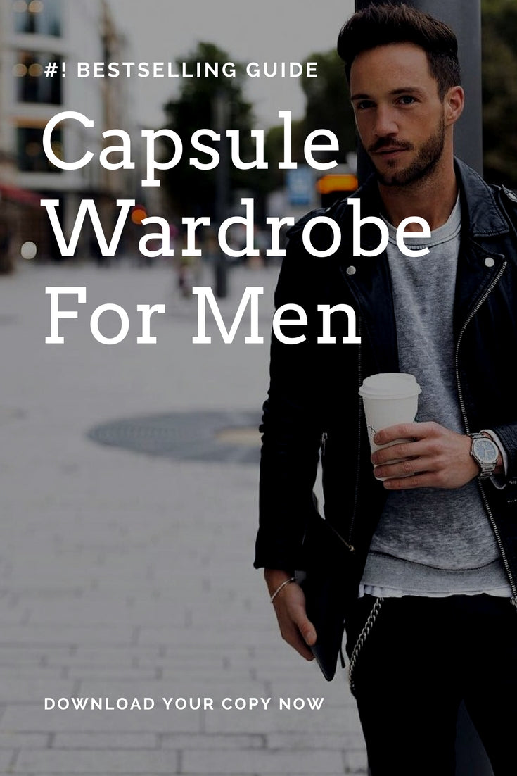 Capsule Wardrobe For Men (eBook) #capsulewardrobe #mensfashion #fashion