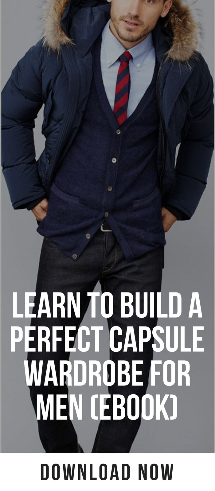 Capsule Wardrobe For Men (eBook) #capsulewardrobe #mensfashion #fashion