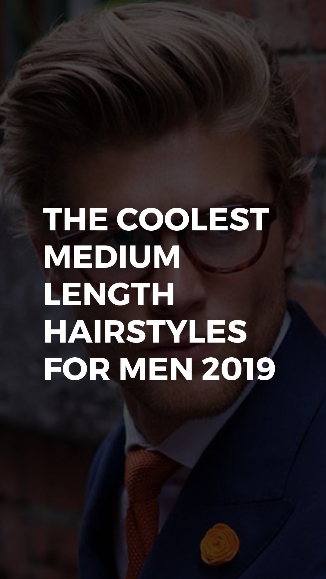 The Coolest Medium Length Hairstyles For Men 2019 #hairstyles #haircuts