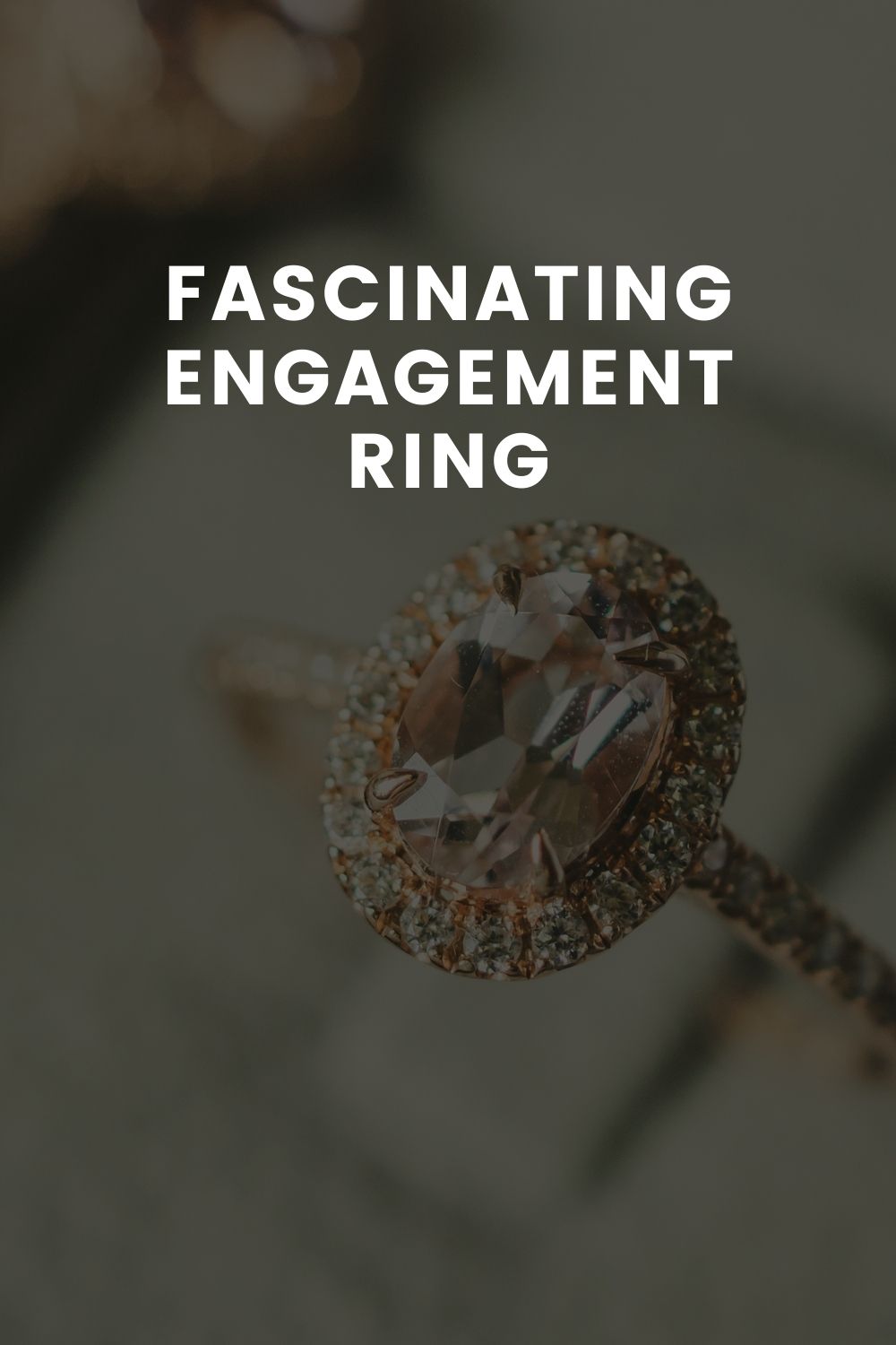 Fascinating Engagement Ring