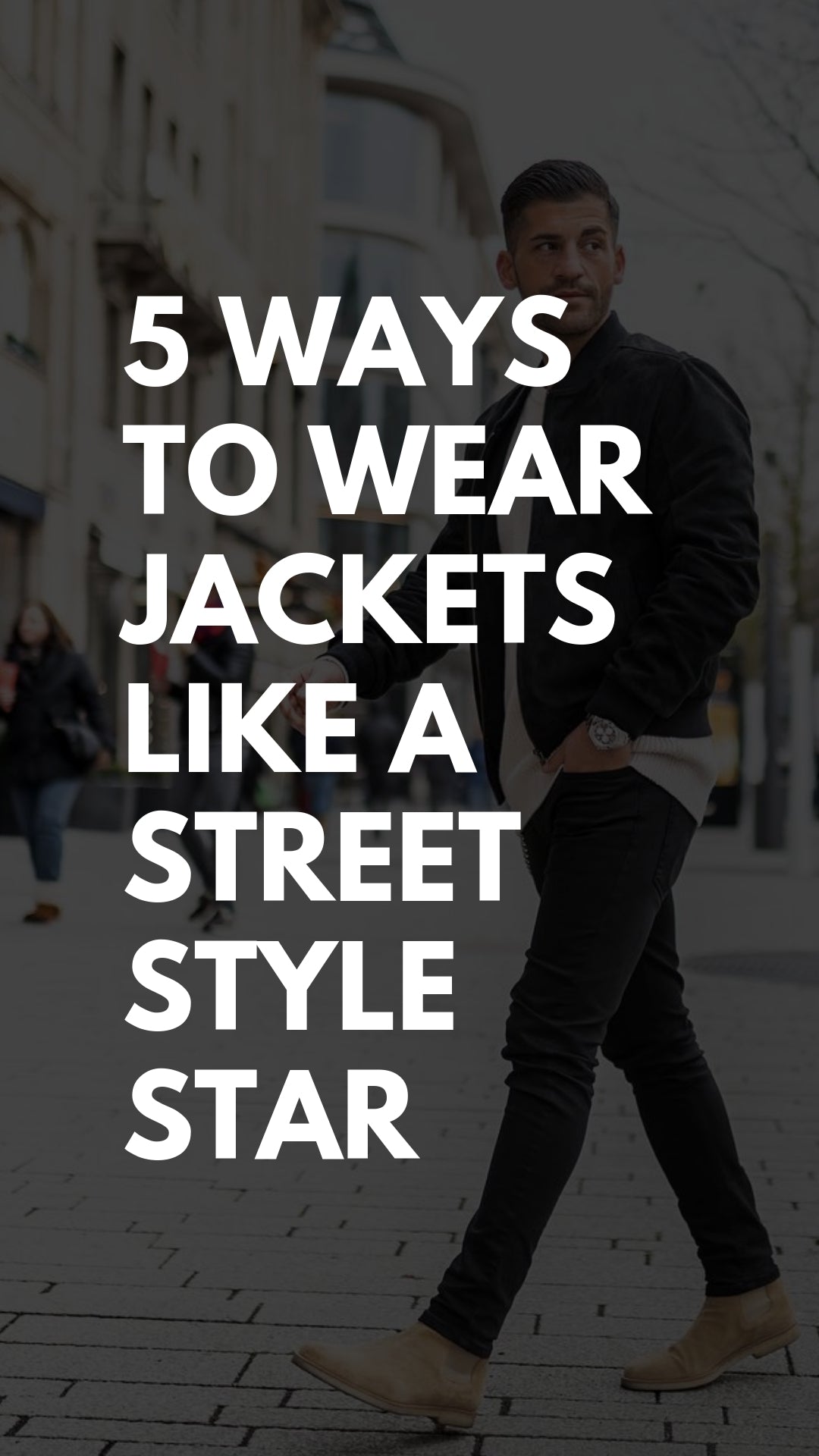 5 Cool Jacket Outfits You Can Steal #jacket #outfits #mensfashion #streetstyle