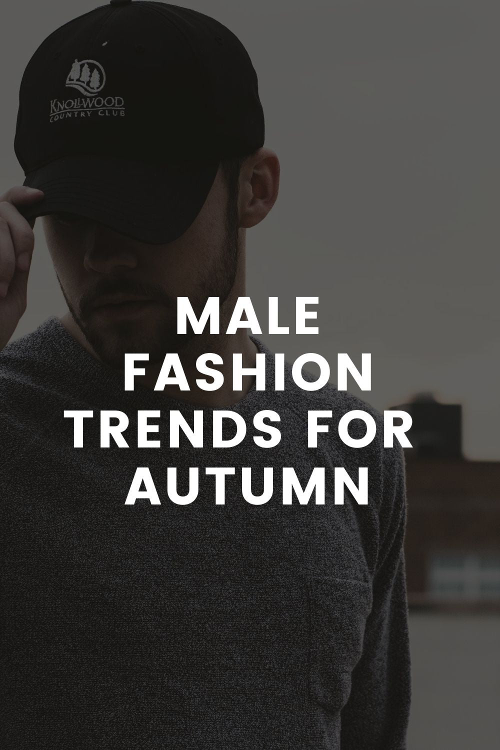 Male Fashion Trends For Autumn