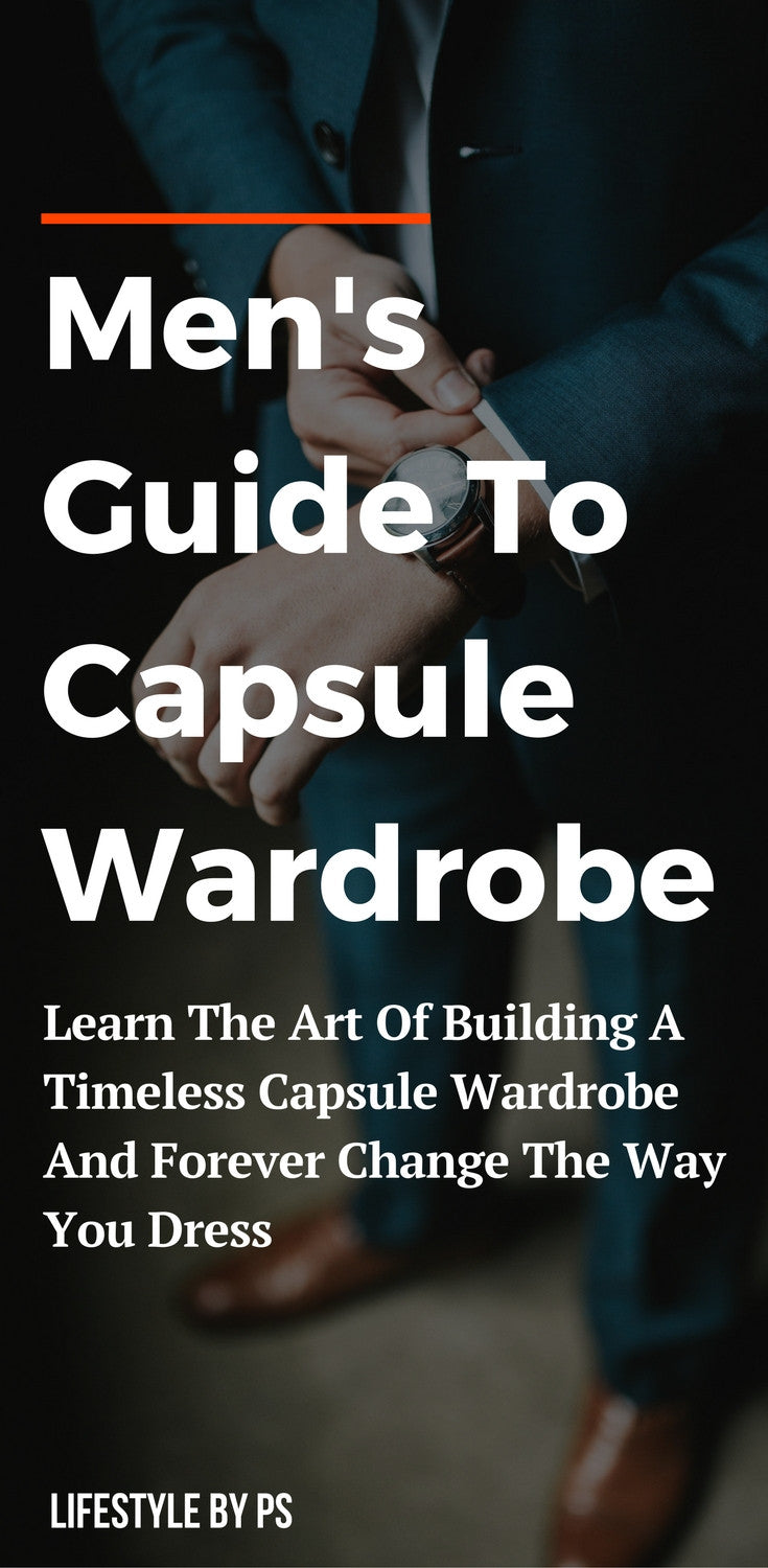 Men's guide to capsule wardrobe