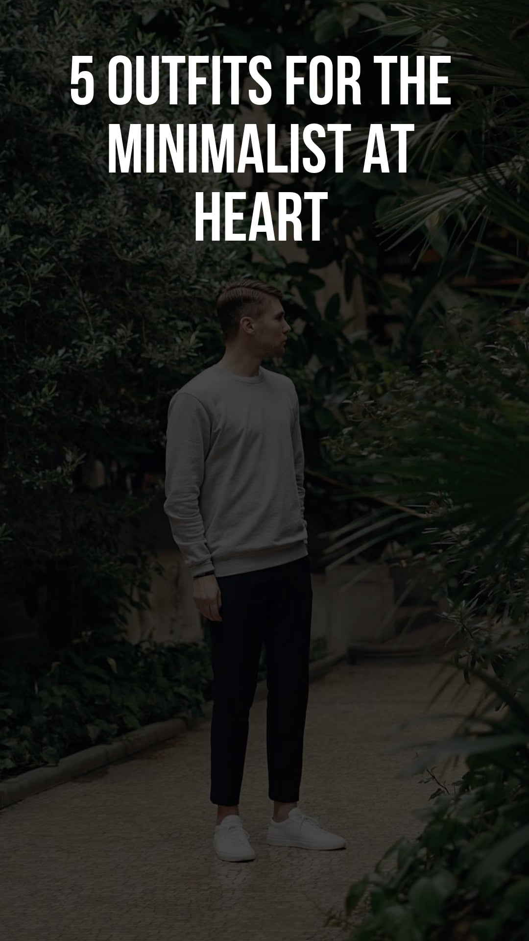 5 Minimal outfits for men #minimal #streetstyle #mensfashion