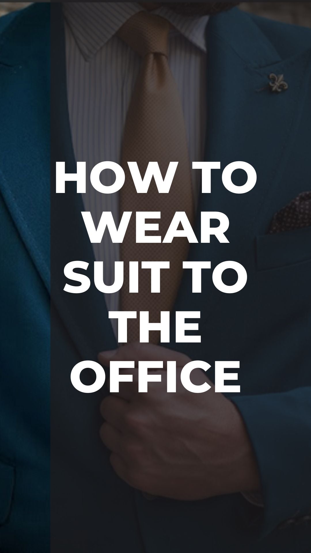 Suit To The Office