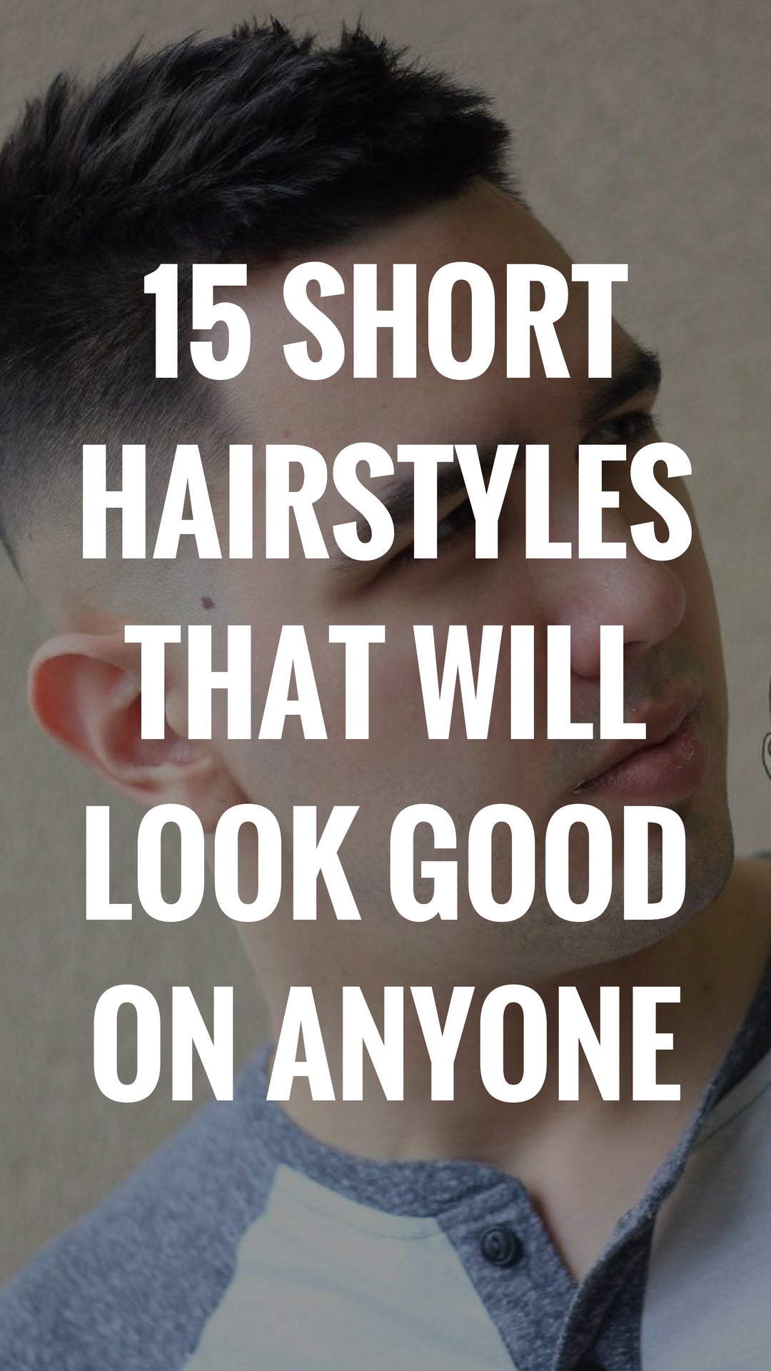 15 Short Hairstyles For Men