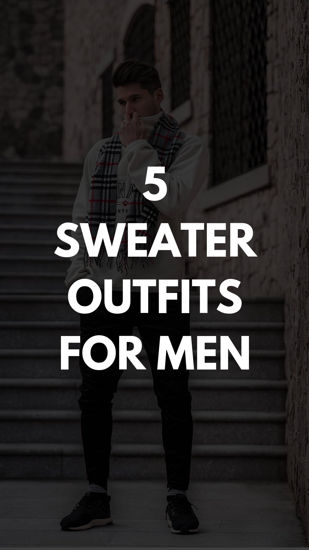 5 Sweater Outfits For Men. How To Look Good In Sweaters #sweater #outfits #mensfashion