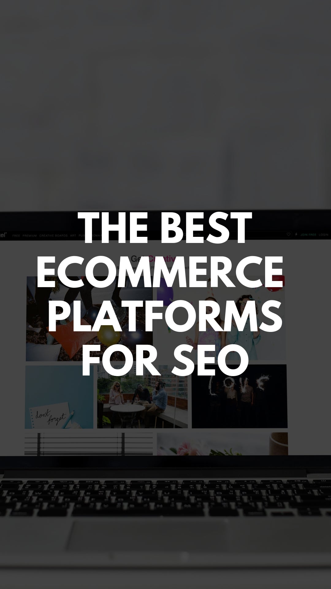 The Best Ecommerce Platform For SEO - The Features That Matter #ecommerce #platforms #seo